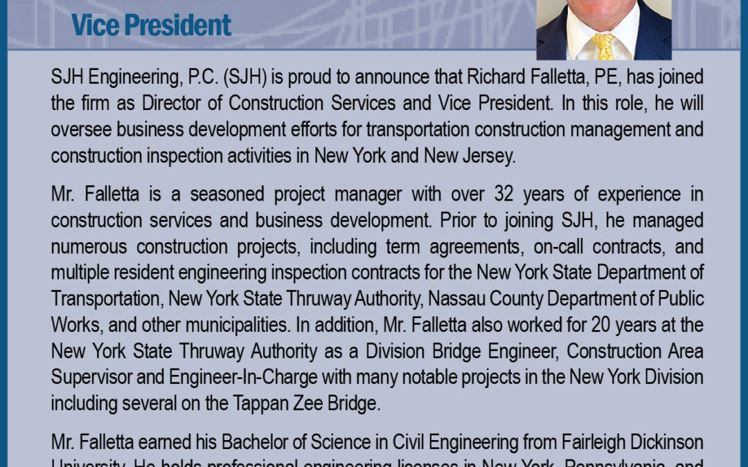 SJH Welcomes Richard Falletta, PE as Vice President-Director of Construction Services